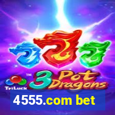 4555.com bet